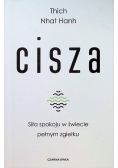 Cisza. Siła spokoju w świecie pełnym zgiełku