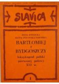 Bartłomiej z Bydgoszczy leksykograf polski pierwszej połowy XVI w.