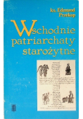 Wschodnie patriarchaty starożytne
