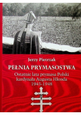 Pełnia prymasostwa Tom II