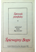 Rączkowski Feliks - Śpiewnik parafialny: śpiewajmy Bogu