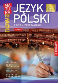 Nowa matura Język Polski Poziom podstawowy