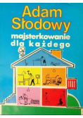 Majsterkowanie dla każdego