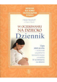 W oczekiwaniu na dziecko Dziennik