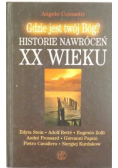 Gdzie jest twój Bóg Historie nawróceń XX wieku