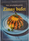 Gdy przychodzą goście Zimny bufet