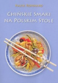 Chińskie smaki na polskim stole