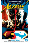 Superman Action Comics Ścieżka zagłady Tom 1