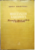 Mieczysław Karłowicz Kronika życia artysty i taternika 1949 r