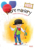 Dobre maniery Poradnik dla dzieci