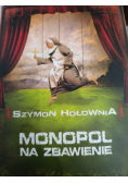Monopol na zbawienie