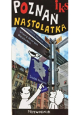 Poznań nastolatka przewodnik