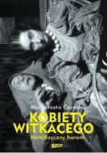Metafizyzny harem Kobiety Witkacego