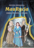 Maurycja iskra przeznaczenia
