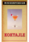 Koktajle Minikompendium