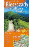 Mini Region Bieszczady i środkowe Beskidy
