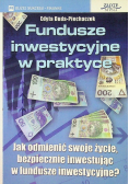 Fundusze inwestycyjne w praktyce