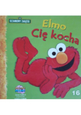 Elmo cię kocha