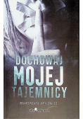 Dochowaj mojej tajemnicy