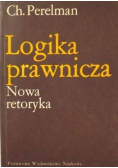 Logika prawnicza Nowa retoryka