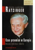 Czas przemian w Europie