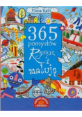 365 pomysłów Rysuję i maluję