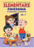 Elementarz Ćwiczenia w pisaniu i czytaniu Część 1