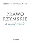 Prawo rzymskie a współczesność
