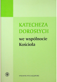Katecheza dorosłych we wspólnocie Kościoła