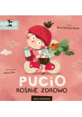 Pucio rośnie zdrowo