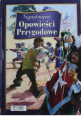 Najpiękniejsze opowieści przygodowe