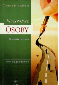 Wpływowe osoby Gramatyka i persfazja