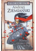 Mistrzowie Polskiej Fantastyki Tom 47 Pomnik cesarzowej Achai Tom II Część 2