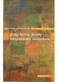 Głosy, formy, światy
