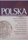 Polska na przestrzeni wieków