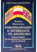 Porozmawiajmy o interesach po angielsku