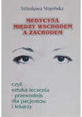 Medycyna między wschodem a zachodem