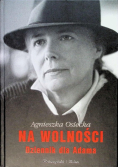 Na wolności Dziennik dla Adama