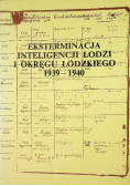 Eksterminacja inteligencji Łodzi i okręgu Łódzkiego 1939 1940