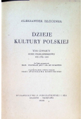 Dzieje kultury polskiej Tom IV 1946 r.