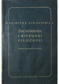 Zagadnienia i kierunki filozofii 1949 r.
