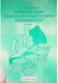 Finansowana ocena przedsięwzięć inwestycyjnych przedsiębiorstw