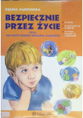 Bezpiecznie przez życie