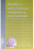 Podstawy niemilitarnego zarządzania kryzysowego