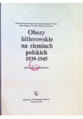 Obozy hitlerowskie na ziemiach polskich 1939-1945