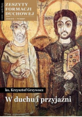 Zeszyty formacji duchowej nr77 W duchu i przyjaźni