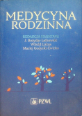 Medycyna rodzinna Tom I