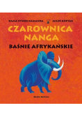 Czarownica Nanga baśnie afrykańskie