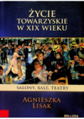 Życie towarzyskie w XIX wieku