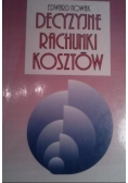 Decyzyjne rachunki kosztów